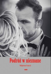 Podróż w nieznane - okłakda ebooka