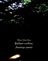 Przedziwne starodawne, zdumiewające - okłakda ebooka