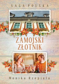 Saga Polska. Zamojski złotnik - okłakda ebooka