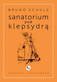 Sanatorium pod klepsydrą wydanie - okłakda ebooka