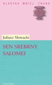 Sen srebrny Salomei. Romans dramatyczny - okłakda ebooka