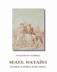 Skarb watażki Powieść z końca XVIII - okłakda ebooka