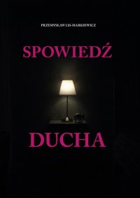 Spowiedź ducha - okłakda ebooka