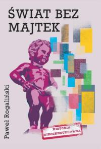 Świat bez majtek. Historia nieocenzurowana - okłakda ebooka