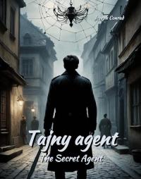 Tajny agent. The Secret Agent - okłakda ebooka