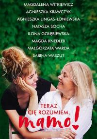 Teraz cię rozumiem, mamo! - okłakda ebooka
