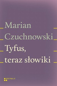Tyfus, teraz słowiki - okłakda ebooka