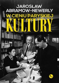 W cieniu paryskiej Kultury - okłakda ebooka