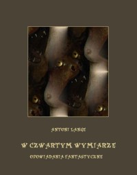 W czwartym wymiarze. Opowiadania - okłakda ebooka