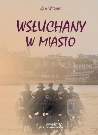 Wsłuchany w miasto - okłakda ebooka