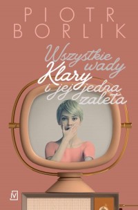 Wszystkie wady Klary i jej jedna - okłakda ebooka
