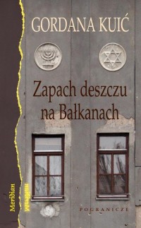 Zapach deszczu na Bałkanach - okłakda ebooka