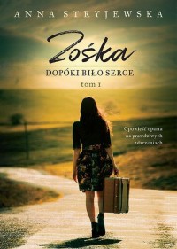 Zośka. Dopóki biło serce - okłakda ebooka