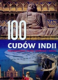100 cudów Indii. Najwspanialsze - okładka książki