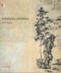 Estetyka chińska. Antologia - okładka książki