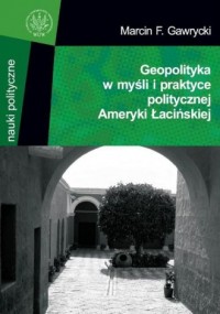 Geopolityka w myśli i praktyce - okładka książki