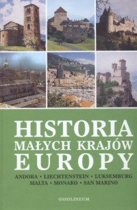 Historia małych krajów Europy. - okładka książki