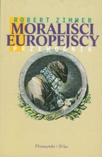Moraliści europejscy. Przewodnik - okładka książki