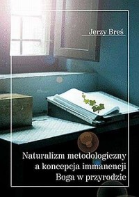 Naturalizm metodologiczny a koncepcja - okładka książki