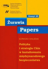 Polityka i strategia Chin w kształtowaniu - okładka książki
