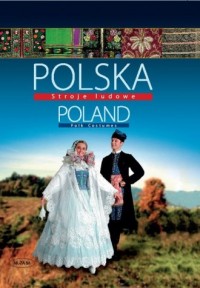 Polska stroje ludowe (wersja pol./ang.) - okładka książki