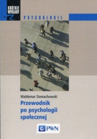 Przewodnik po psychologii społecznej - okładka książki