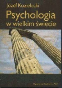 Psychologia w wielkim świecie - okładka książki