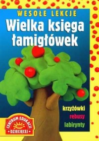 Wesołe lekcje. Wielka księga łamigłówek - okładka książki