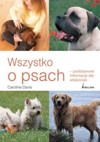 Wszystko o psach - okładka książki