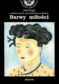 Barwy miłości. Antologia współczesnych - okłakda ebooka