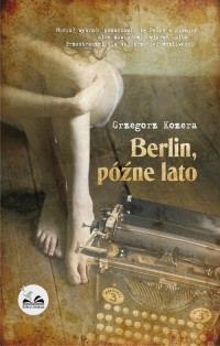 Berlin, późne lato - okłakda ebooka