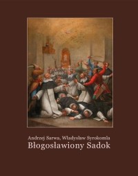 Błogosławiony Sadok. Legenda sandomierska - okłakda ebooka