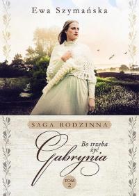 Bo trzeba żyć. Gabrynia - okłakda ebooka