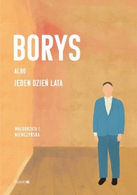 Borys albo Jeden dzień lata - okłakda ebooka
