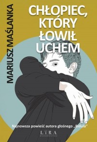 Chłopiec, który łowił uchem - okłakda ebooka