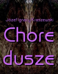 Chore dusze - okłakda ebooka