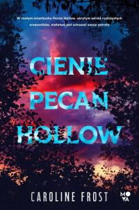 Cienie Pecan Hollow - okłakda ebooka