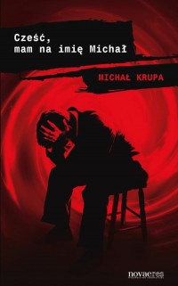 Cześć, mam na imię Michał - okłakda ebooka
