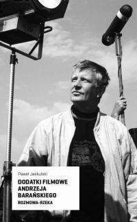 Dodatki filmowe Andrzeja Barańskiego - okłakda ebooka