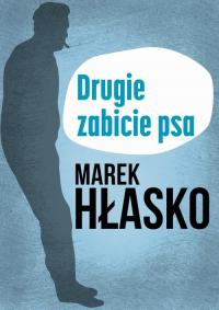 Drugie zabicie psa - okłakda ebooka