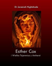 Esther Cox i Wielka Tajemnica z - okłakda ebooka