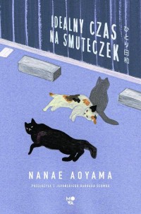 Idealny czas na smuteczek - okłakda ebooka