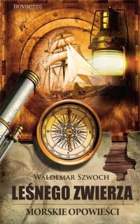 Leśnego Zwierza. Morskie opowieści - okłakda ebooka