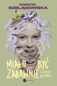 Miało być zabawnie, a wyszło jak - okłakda ebooka