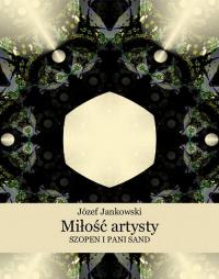 Miłość artysty. Szopen i pani Sand - okłakda ebooka