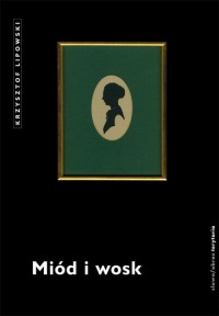 Miód i wosk - okłakda ebooka