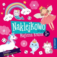 Naklejkowo Kids 3+ Magiczna kraina - okładka książki