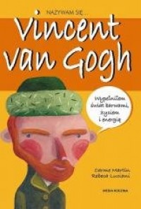 Nazywam się Vincent van Gogh - okładka książki
