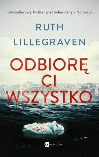 Odbiorę Ci wszystko - okłakda ebooka