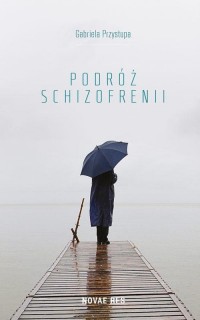 Podróż schizofrenii - okłakda ebooka